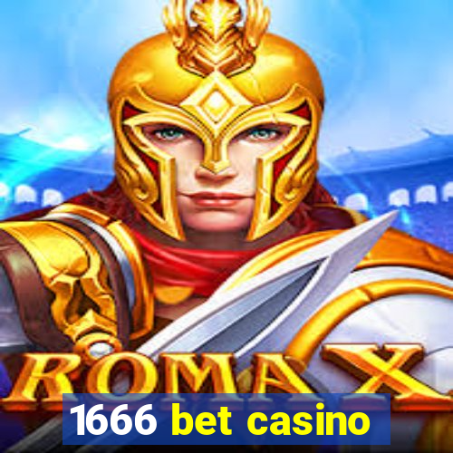 1666 bet casino